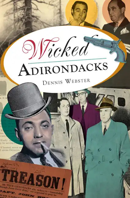 Wicked Adirondacks - Paperback