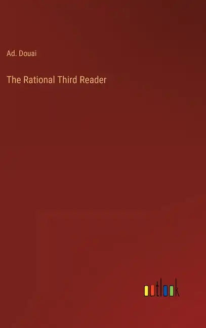 The Rational Third Reader - Hardcover