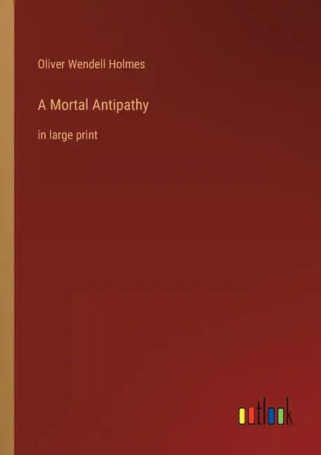A Mortal Antipathy: in large print - Paperback