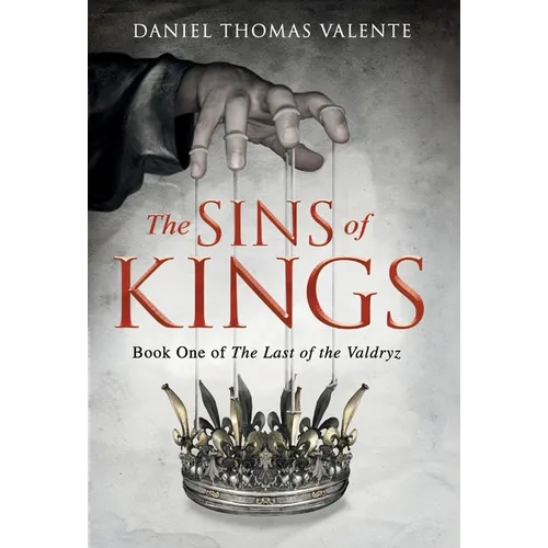 The Sins of Kings - Hardcover