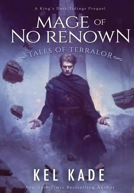 Mage of No Renown - Hardcover