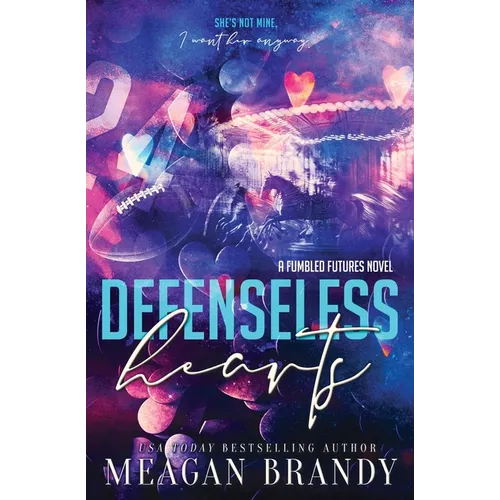 Defenseless Hearts - Paperback