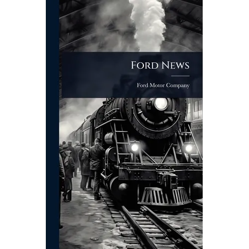 Ford News - Hardcover