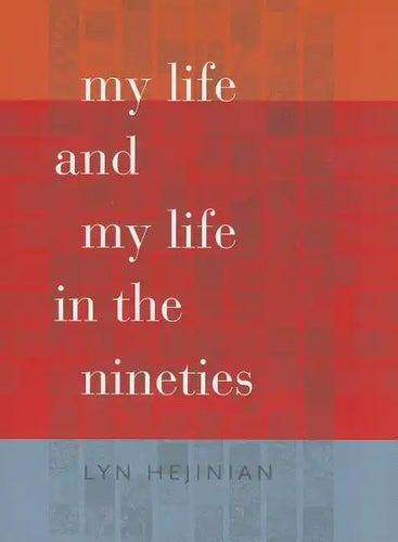 My Life and My Life in the Nineties - Paperback