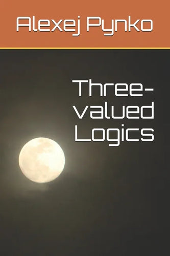 Three-valued Logics - Paperback