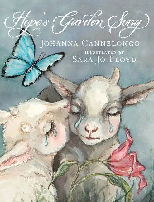 Hope's Garden Song - Hardcover
