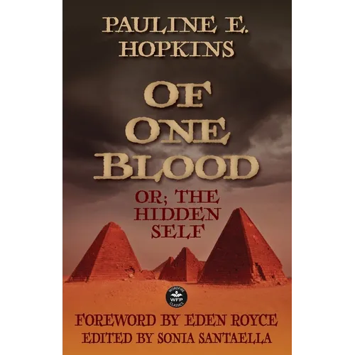 Of One Blood: or, The Hidden Self - Paperback