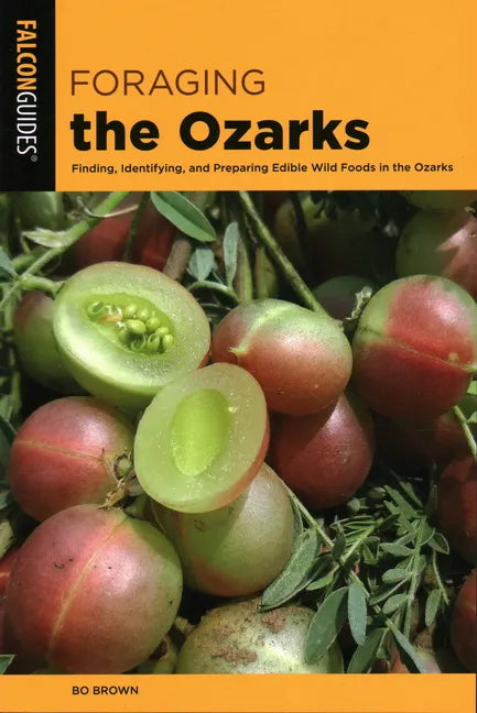 Foraging the Ozarks - Paperback