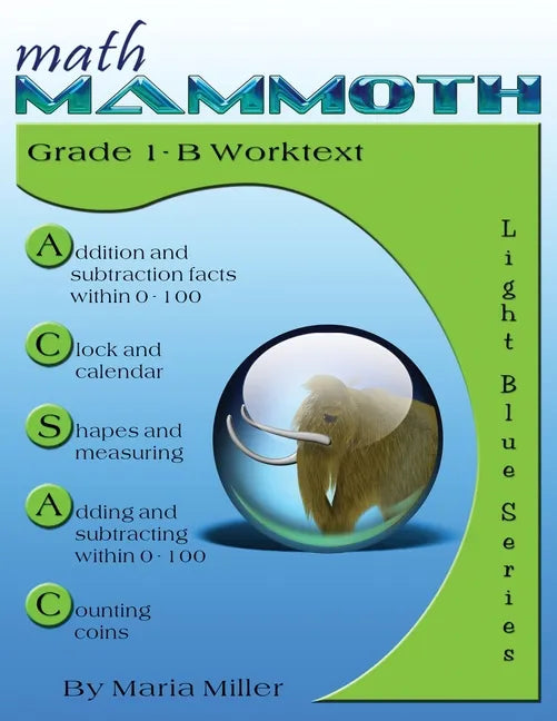 Math Mammoth Grade 1-B Worktext - Paperback