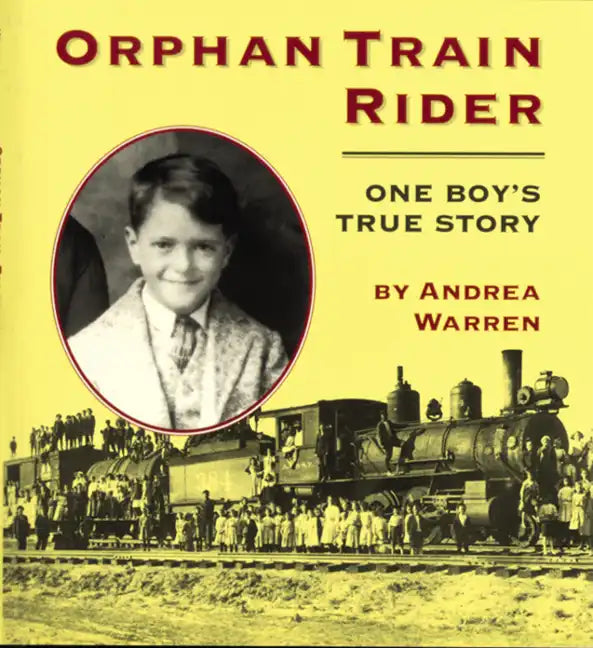 Orphan Train Rider: One Boy's True Story - Paperback