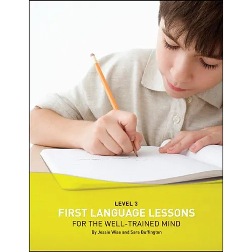 First Language Lessons Level 3: Student Workbook - Paperback