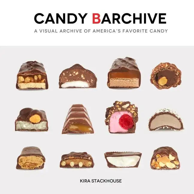 Candy Barchive: America's Favorite Candy Bars - Paperback