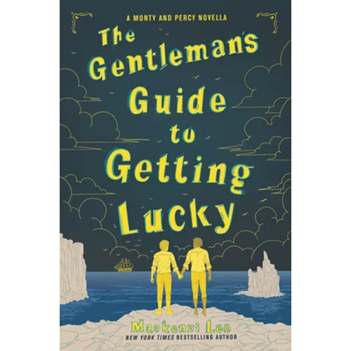The Gentleman's Guide to Getting Lucky - Paperback