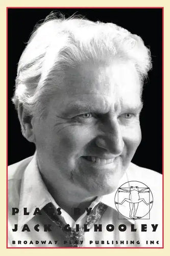 Plays by Jack Gilhooley - Paperback
