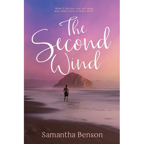 The Second Wind: A small town, second chance, steamy romance - Paperback
