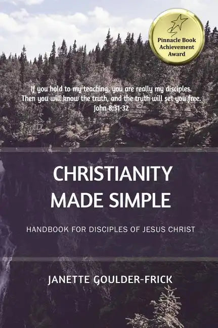 Christianity Made Simple: Handbook for Disciples of Jesus Christ - Hardcover