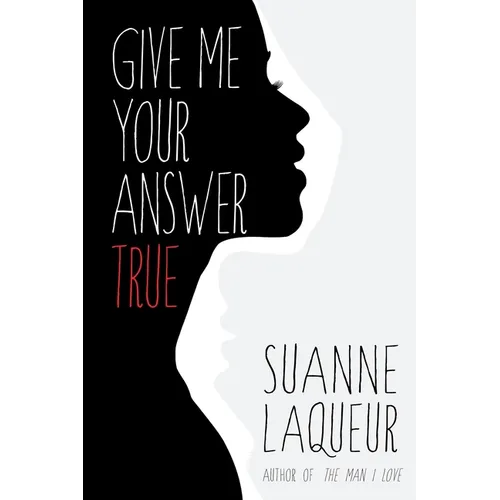 Give Me Your Answer True - Paperback