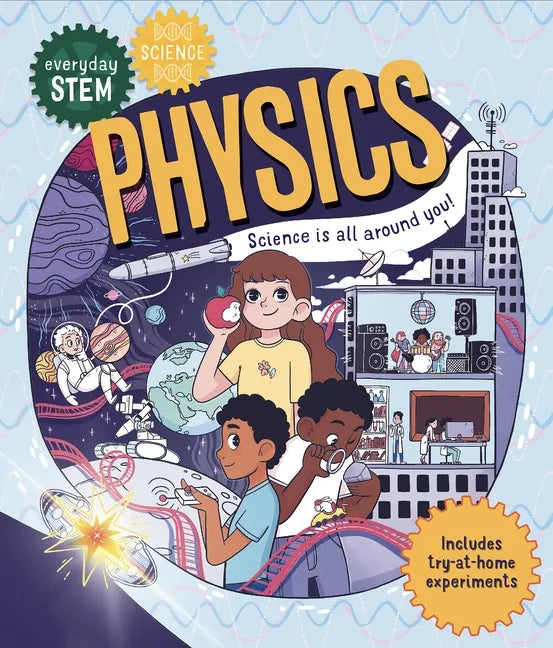 Everyday Stem Science--Physics - Hardcover