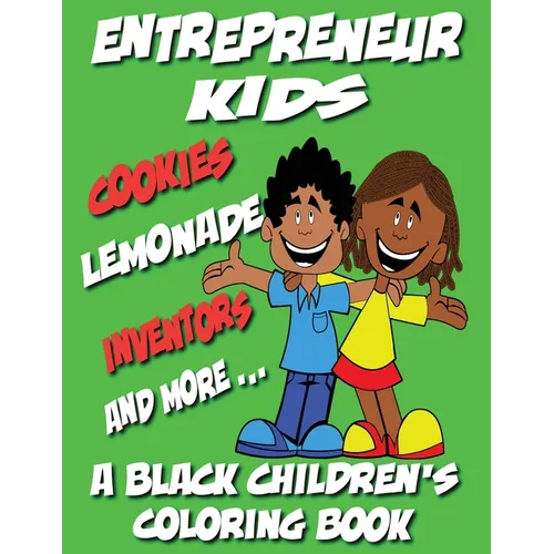 Entrepreneur Kids - A Black Children's Coloring Book - Paperback