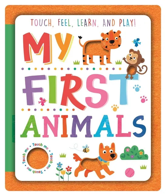 My First Animals: Felt Book - Board Book