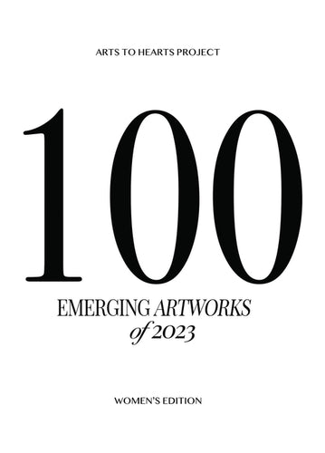 100 Emerging Artworks: 2023 Women's Edition - Hardcover