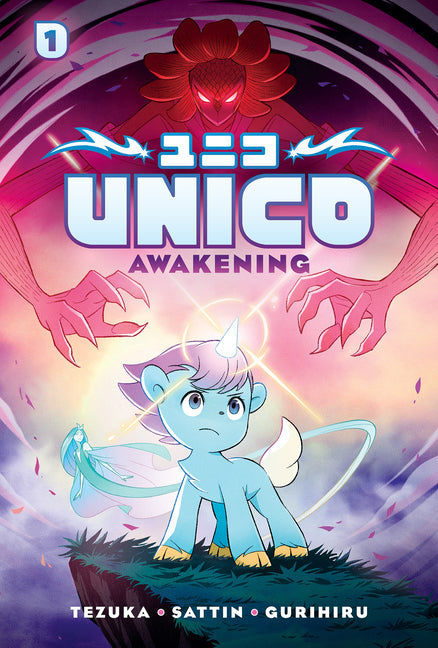 Unico: Awakening (Volume 1): An Original Manga - Hardcover