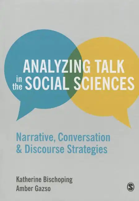 Analyzing Talk in the Social Sciences - Paperback