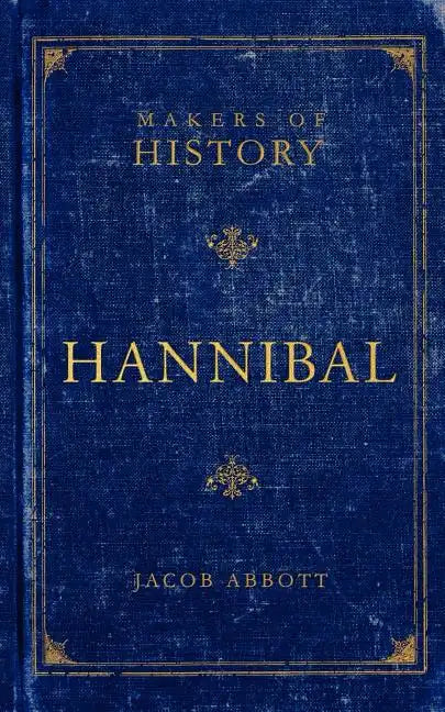 Hannibal: Makers of History - Paperback