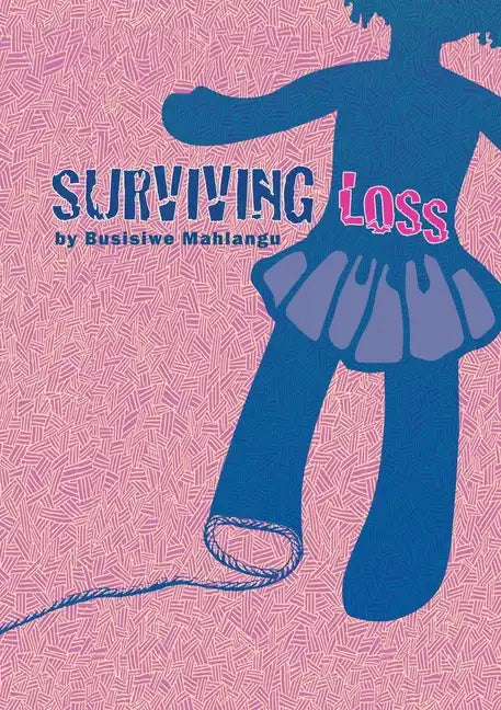 Surviving Loss - Paperback