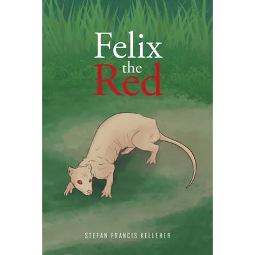 Felix the Red - Paperback