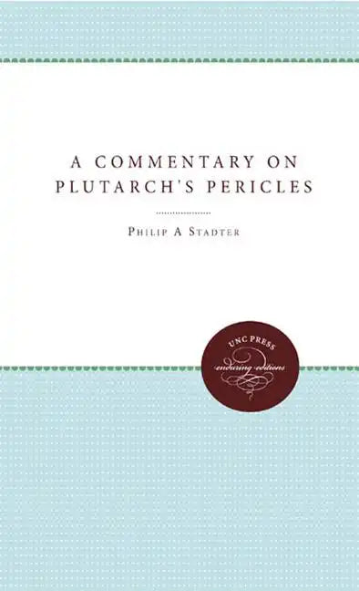 A Commentary on Plutarch's Pericles - Paperback