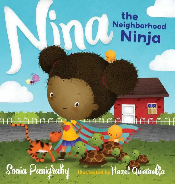 Nina the Neighborhood Ninja - Hardcover
