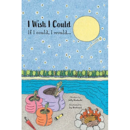 I Wish I Could: If I could, I would... - Paperback