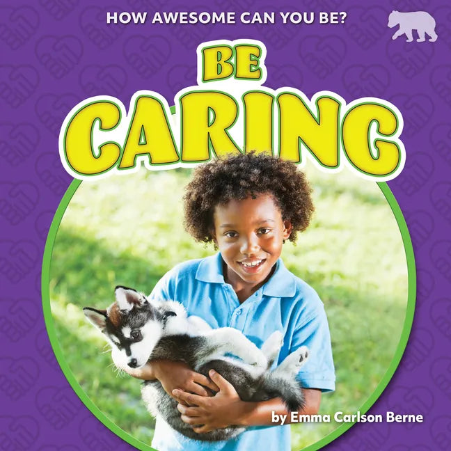 Be Caring - Library Binding