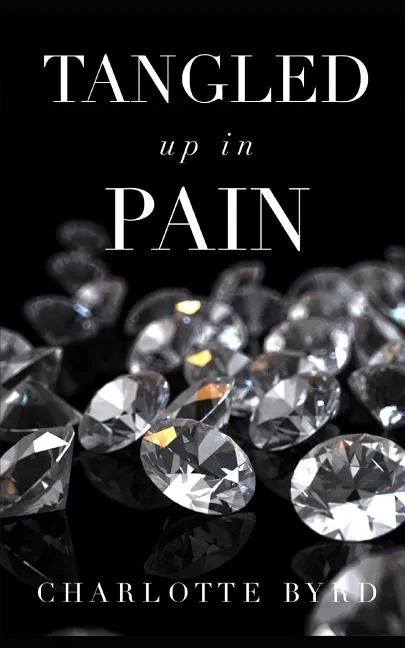 Tangled up in Pain - Paperback