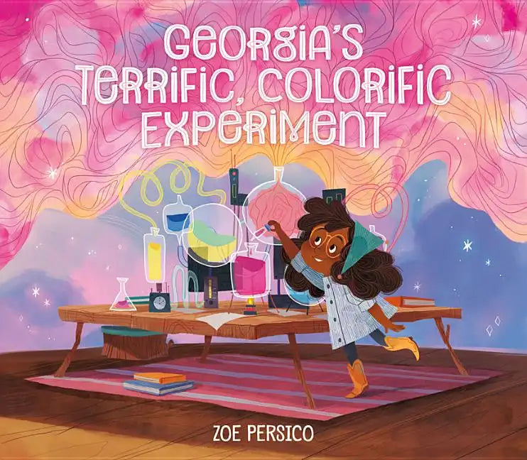 Georgia's Terrific, Colorific Experiment - Hardcover