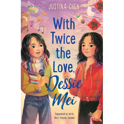 With Twice the Love, Dessie Mei - Hardcover