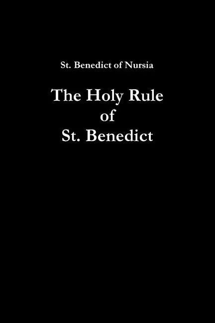 The Holy Rule of St. Benedict - Paperback