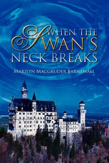 When the Swan's Neck Breaks - Paperback