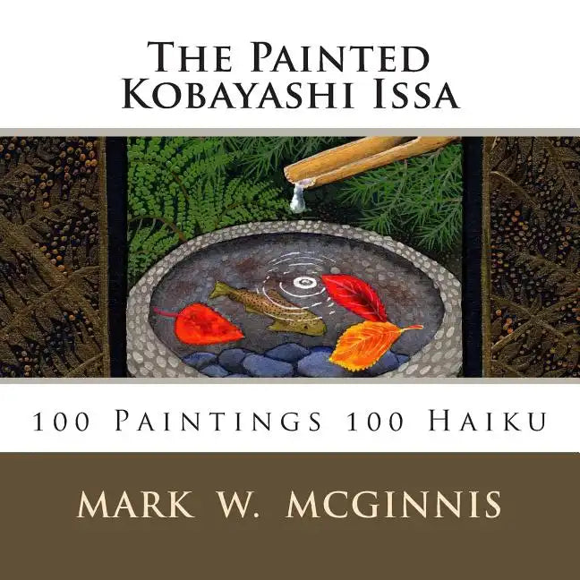 The Painted Kobayashi Issa - Paperback
