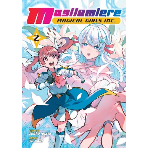 Magilumiere Magical Girls Inc., Vol. 2 - Paperback
