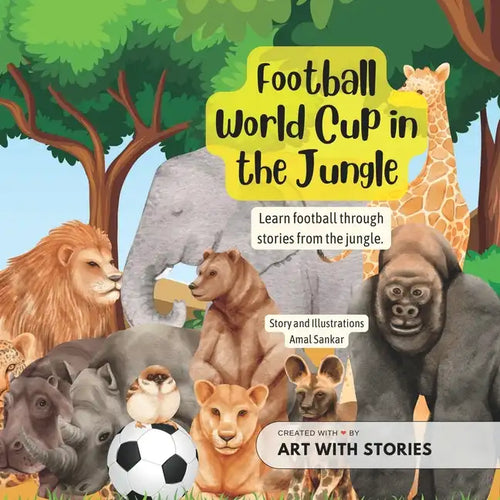 World Cup in the Jungle: Learn football through stories from the jungle - Paperback