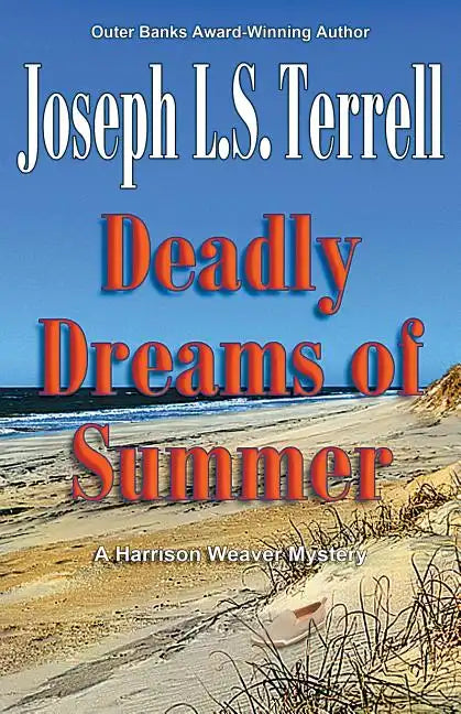Deadly Dreams of Summer - Paperback