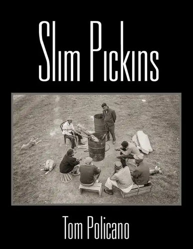 Slim Pickins - Paperback