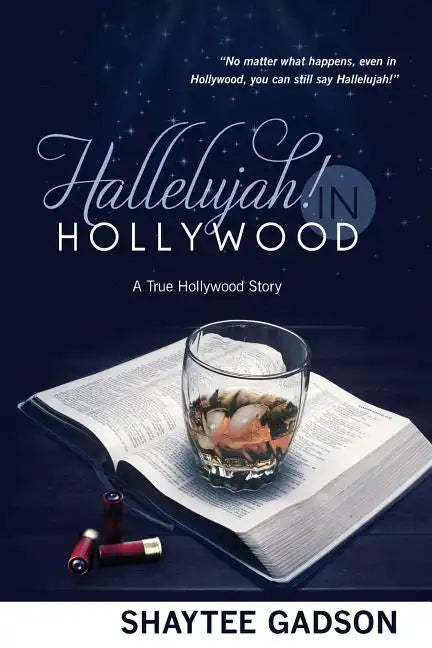Hallelujah! In Hollywood: A True Hollywood Story - Paperback