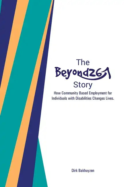 The Beyond26 Story - Paperback