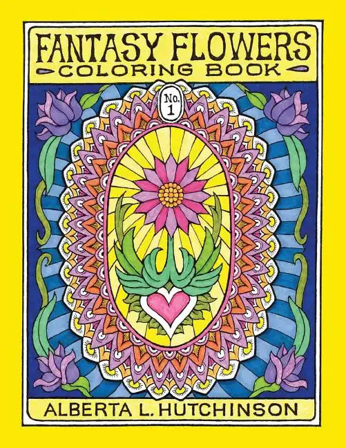 Fantasy Flowers Coloring Book No. 1: 24 Designs in Elaborate Oval Frames - Paperback