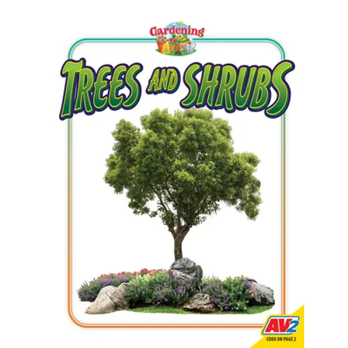 Trees and Shrubs - Library Binding