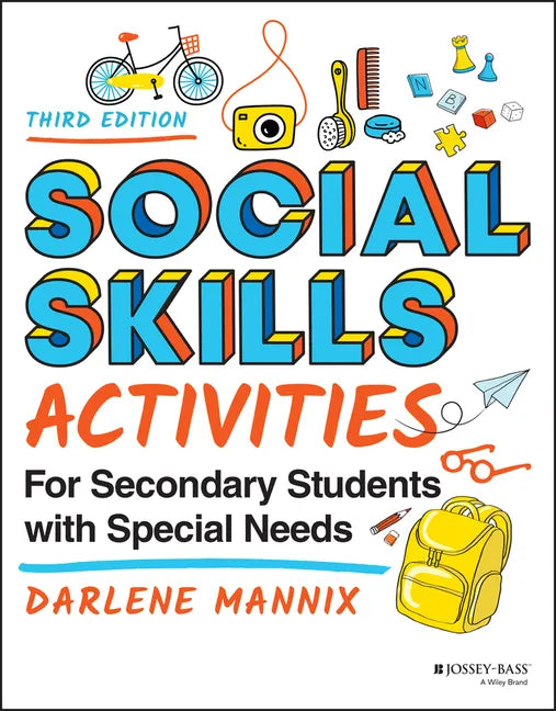 Social Skills Activities for Secondary Students with Special Needs - Paperback