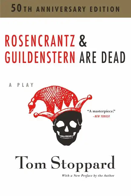 Rosencrantz and Guildenstern Are Dead - Paperback